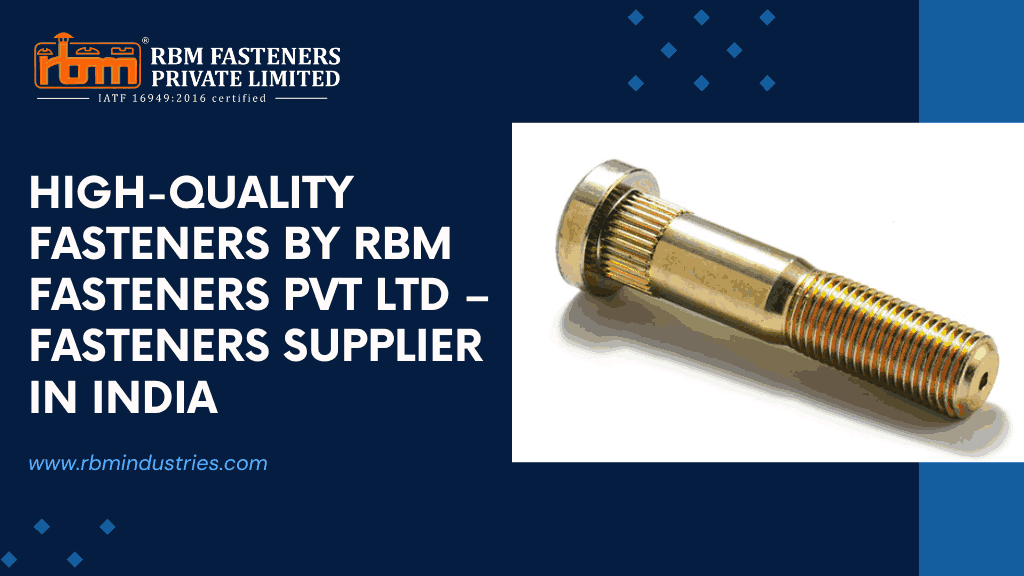 Fasteners Supplier in India