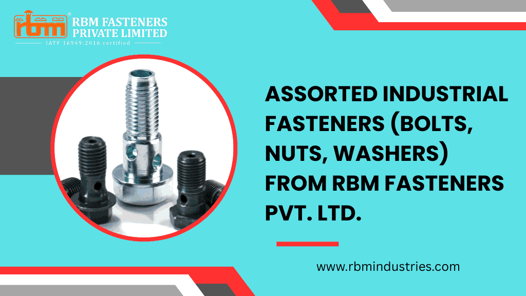 fasteners manufacturer and supplier in India