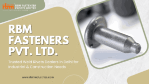 Weld Rivets Dealers in Delhi