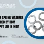 Spring Washer Manufacturer in India