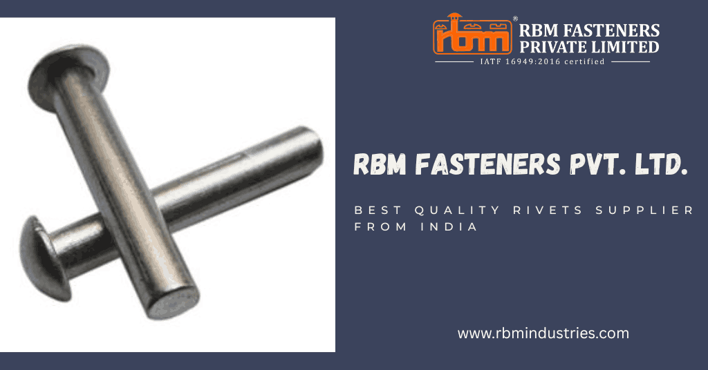 Rivets Supplier from India
