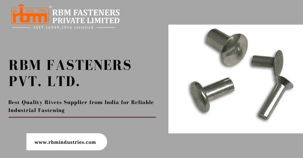 Rivets Supplier from India